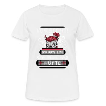 Neue Hüfte Operation - Frauen T-Shirt atmungsaktiv - Weiß - Vorne - AI Model Female 172 dark (172cm)