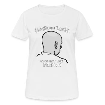 GLATZE ODER HAARE DAS IST DIE FRAGE - Frauen T-Shirt atmungsaktiv - Weiß - Vorne - AI Model Female 172 dark (172cm)