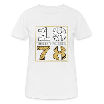 LE MEILLEUR POUR TOUJOURS 1978 - T-shirt respirant Femme - blanc - Devant - AI Model Female 172 dark (172cm)