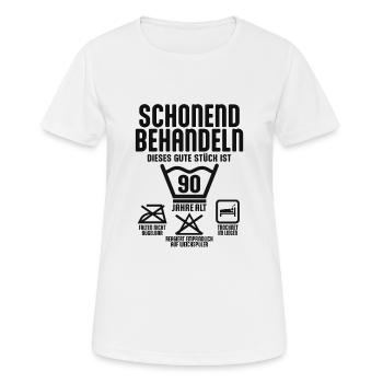 SCHONEND BEHANDELN 90 JAHRE ALT 90. GEBURTSTAG - Frauen T-Shirt atmungsaktiv - Weiß - Vorne - AI Model Female 172 dark (172cm)
