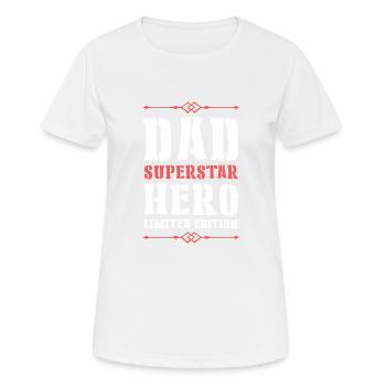 Best Dad Hero Dad Dad - Women's Breathable T-Shirt - white - Front - AI Model Female 172 dark (172cm)