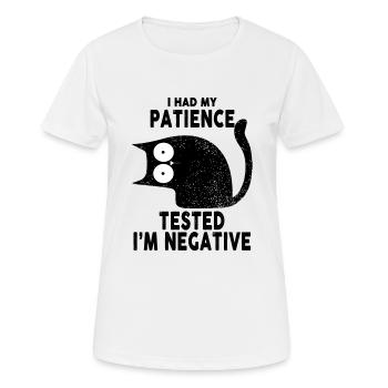 I Had My Patience Tested I'm Negative Black Cat - Frauen T-Shirt atmungsaktiv - Weiß - Vorne - AI Model Female 172 dark (172cm)