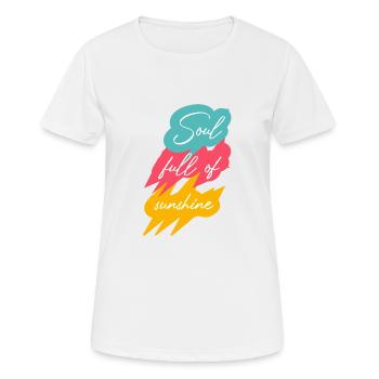 Seele voller Sonnenschein - Frauen T-Shirt atmungsaktiv - Weiß - Vorne - AI Model Female 172 dark (172cm)