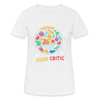 Critique gastronomique non rémunéré 16 - T-shirt respirant Femme - blanc - Devant - AI Model Female 172 dark (172cm)