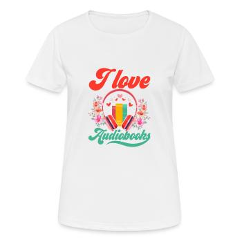 Audiobook Affection: My Love for Stories - Women's Breathable T-Shirt - white - Front - AI Model Female 172 dark (172cm)