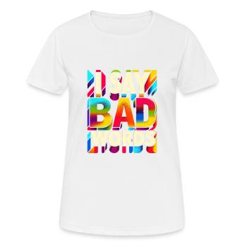 Je dis des gros mots 9 - T-shirt respirant Femme - blanc - Devant - AI Model Female 172 dark (172cm)