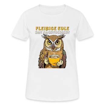 FLEISSIGE EULE HAT NACHTSCHICHT - Frauen T-Shirt atmungsaktiv - Weiß - Vorne - AI Model Female 172 dark (172cm)