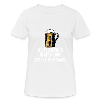 Heimbrauen ist mein Hobby Bier ist meine Belohnung Lustig - Frauen T-Shirt atmungsaktiv - Weiß - Vorne - AI Model Female 172 dark (172cm)