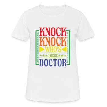 Toc Toc Toc Qui est là Docteur 24 - T-shirt respirant Femme - blanc - Devant - AI Model Female 172 dark (172cm)