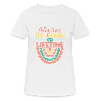 Adoption The Journey Of A Lifetime Family Adopted - Women's Breathable T-Shirt - white - Front - AI Model Female 172 dark (172cm)