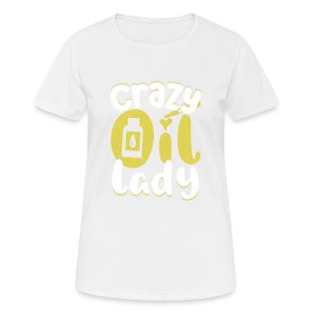Crazy Oil Lady Huile Essentielle Guérison Naturelle - T-shirt respirant Femme - blanc - Devant - AI Model Female 172 dark (172cm)