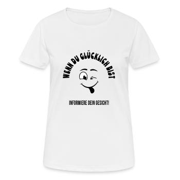 Si vous êtes heureux, faites-le savoir à votre visage - T-shirt respirant Femme - blanc - Devant - AI Model Female 172 dark (172cm)