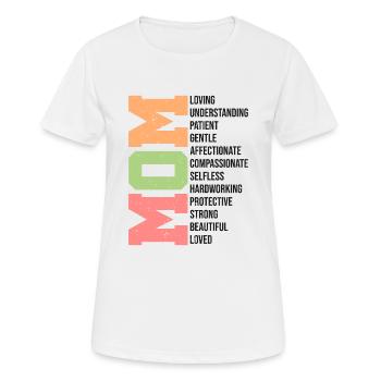 Mama Liebevolles Geschenk - Frauen T-Shirt atmungsaktiv - Weiß - Vorne - AI Model Female 172 dark (172cm)