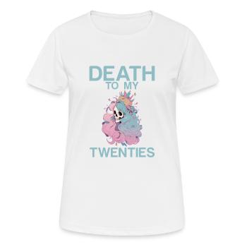 Death To My Twenties 2 - Women's Breathable T-Shirt - white - Front - AI Model Female 172 dark (172cm)