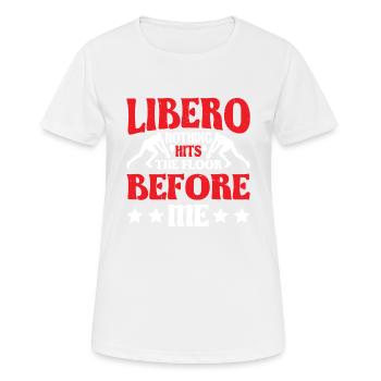 Libero, Nothing Hits The Floor Before Me 6 - Women's Breathable T-Shirt - white - Front - AI Model Female 172 dark (172cm)