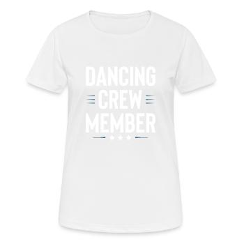 Dancing Crew - Frauen T-Shirt atmungsaktiv - Weiß - Vorne - AI Model Female 172 dark (172cm)