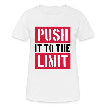 Push It To The Limit Spruch Fitness - Frauen T-Shirt atmungsaktiv - Weiß - Vorne - AI Model Female 172 dark (172cm)