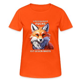 EIN SCHLAUER FUCHS IST GEGEN NAZIS - Frauen T-Shirt atmungsaktiv - Neonorange - Vorne - AI Model Female 172 dark (172cm)