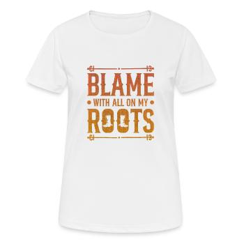 Mes racines sont à blâmer pour tout - T-shirt respirant Femme - blanc - Devant - AI Model Female 172 dark (172cm)