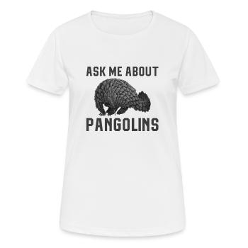 Demandez-moi sur les pangolins T-shirt Espèces menacées - T-shirt respirant Femme - blanc - Devant - AI Model Female 172 dark (172cm)
