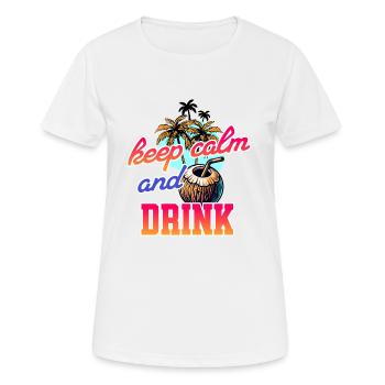 Restez calme et buvez - Cool Coconut - T-shirt respirant Femme - blanc - Devant - AI Model Female 172 dark (172cm)