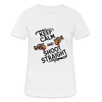 BLEIBEN SIE RUHIG UND SCHIESSEN SIE GERADEAUS - Frauen T-Shirt atmungsaktiv - Weiß - Vorne - AI Model Female 172 dark (172cm)