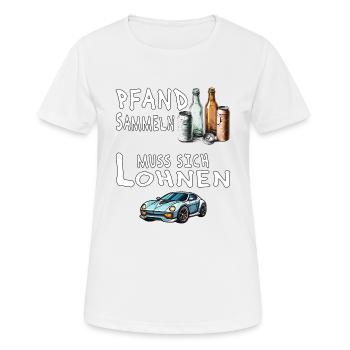 PFAND SAMMELN MUSS SICH LOHNEN - Frauen T-Shirt atmungsaktiv - Weiß - Vorne - AI Model Female 172 dark (172cm)