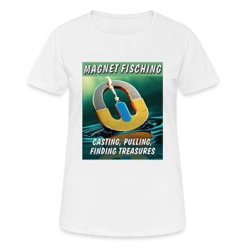 MAGNETFISCHING CASTING PULLING FINDING - Frauen T-Shirt atmungsaktiv - Weiß - Vorne - AI Model Female 172 dark (172cm)