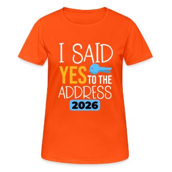 J’ai dit oui à l’adresse 2026 - T-shirt respirant Femme - orange néon - Devant - AI Model Female 172 dark (172cm)
