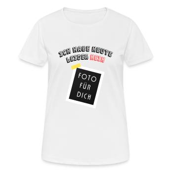 Ich habe heute leider kein Foto für dich - Frauen T-Shirt atmungsaktiv - Weiß - Vorne - AI Model Female 172 dark (172cm)