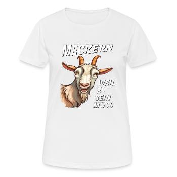 ZIEGE MECKERN WEIL ES SEIN MUSS - Frauen T-Shirt atmungsaktiv - Weiß - Vorne - AI Model Female 172 dark (172cm)