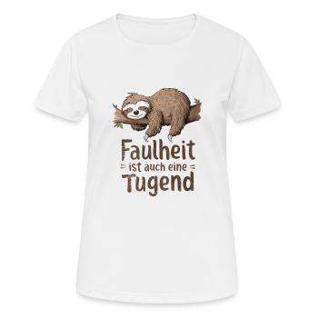 Faulheit ist auch eine Tugend, Lustiges Faultier - Frauen T-Shirt atmungsaktiv - Weiß - Vorne - AI Model Female 172 dark (172cm)