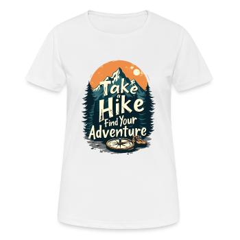 MACHEN SIE EINE WANDERUNG FINDEN SIE IHR ABENTEUER - Frauen T-Shirt atmungsaktiv - Weiß - Vorne - AI Model Female 172 dark (172cm)