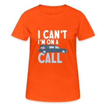 I Can't I'm On A Call Mortician Mortuary - Women's Breathable T-Shirt - neon orange - Front - AI Model Female 172 dark (172cm)