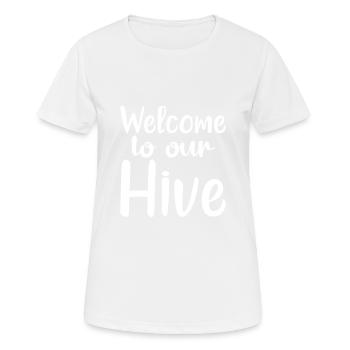 Welcome To Our Hive - Frauen T-Shirt atmungsaktiv - Weiß - Vorne - AI Model Female 172 dark (172cm)