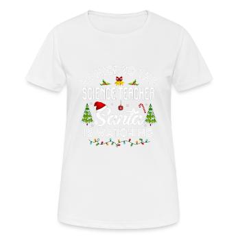 Be Nice To The Science Teacher Matching Christmas - Women's Breathable T-Shirt - white - Front - AI Model Female 172 dark (172cm)