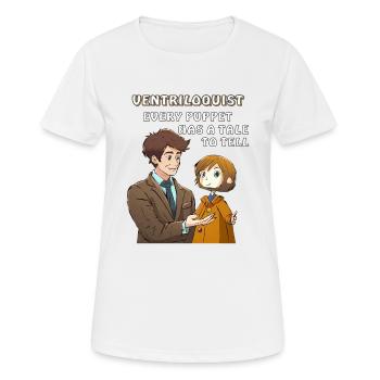 BAUCHREDNER EVERY PUPPET HAS A TALE TO - Frauen T-Shirt atmungsaktiv - Weiß - Vorne - AI Model Female 172 dark (172cm)
