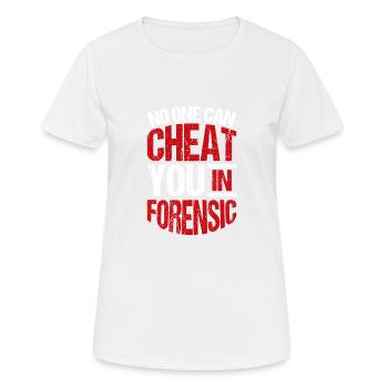In forensics, no one can cheat you - Women's Breathable T-Shirt - white - Front - AI Model Female 172 dark (172cm)