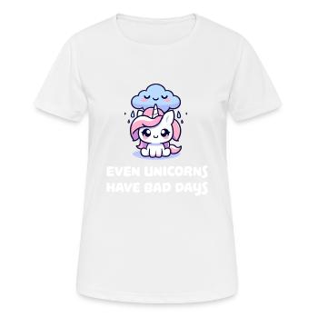 even unicorns have bad days - Frauen T-Shirt atmungsaktiv - Weiß - Vorne - AI Model Female 172 dark (172cm)