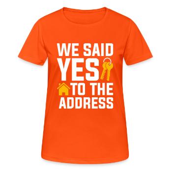 Nous avons dit à l’adresse - T-shirt respirant Femme - orange néon - Devant - AI Model Female 172 dark (172cm)