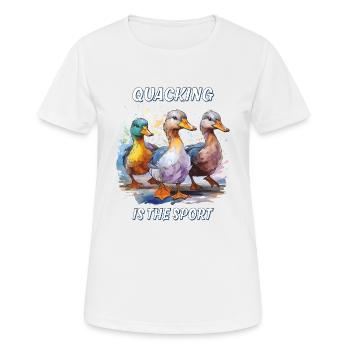DUCK QUACKING IS THE SPORT - Women's Breathable T-Shirt - white - Front - AI Model Female 172 dark (172cm)