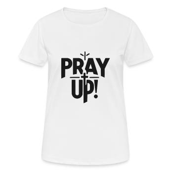 Bete nach oben - Frauen T-Shirt atmungsaktiv - Weiß - Vorne - AI Model Female 172 dark (172cm)