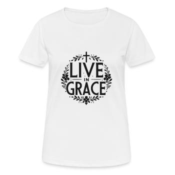 Lebe in Gnade - Frauen T-Shirt atmungsaktiv - Weiß - Vorne - AI Model Female 172 dark (172cm)