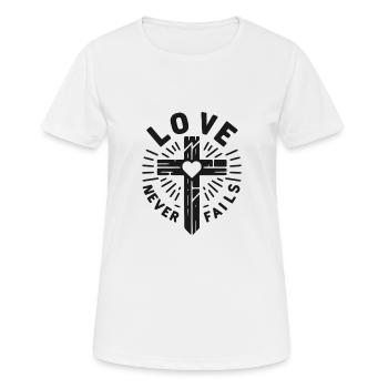 Love Never Fails - Women's Breathable T-Shirt - white - Front - AI Model Female 172 dark (172cm)