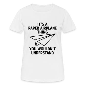 Avion en papier disant blague Avion en papier cadeau - T-shirt respirant Femme - blanc - Devant - AI Model Female 172 dark (172cm)
