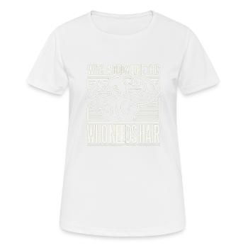 Wer braucht schon Haare mit einem Körper wie diese - Frauen T-Shirt atmungsaktiv - Weiß - Vorne - AI Model Female 172 dark (172cm)
