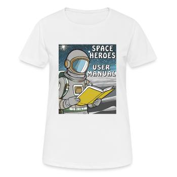 LIVRE D’ASTRONAUTE SPACE HERO MANUEL D’UTILISATION - T-shirt respirant Femme - blanc - Devant - AI Model Female 172 dark (172cm)