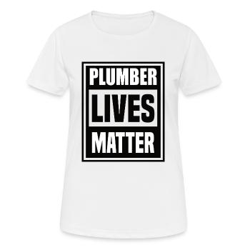 Plumber lives matter - T-shirt respirant Femme - blanc - Devant - AI Model Female 172 dark (172cm)