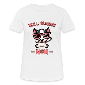 Bullterrier Spruch Lustiges Bullterrier Geschenk - Frauen T-Shirt atmungsaktiv - Weiß - Vorne - AI Model Female 172 dark (172cm)