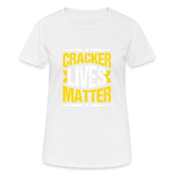 Das Leben Der Cracker Ist Wichtig - Frauen T-Shirt atmungsaktiv - Weiß - Vorne - AI Model Female 172 dark (172cm)